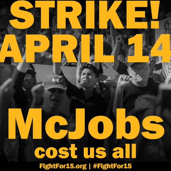 strike-april-14-mcjobs-cost-us-all-fightfor15