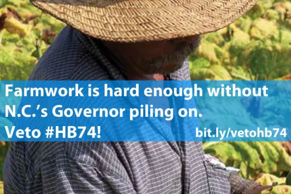 farmworker-is-hard-enough_veto-HB74.jpg