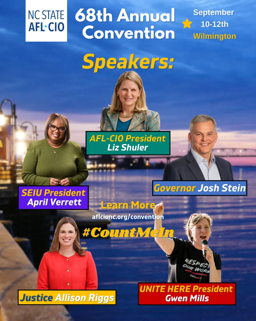 speakers graphic for nc afl-cio 68th annual convention september 10-12th in wilmington
