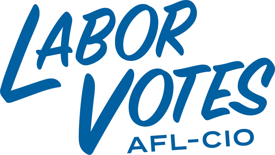 graphic that reads "Labor Votes AFL-CIO"