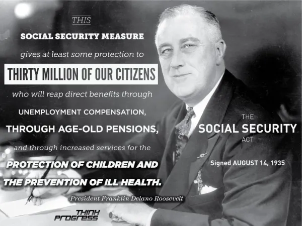 President Franklin D. Roosevelt signs Social Security into law